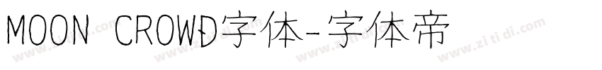 MOON CROWD字体字体转换